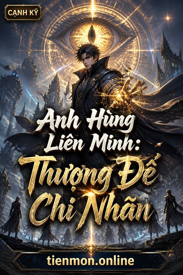 Anh Hùng Liên Minh: Thượng Đế Chi Nhãn