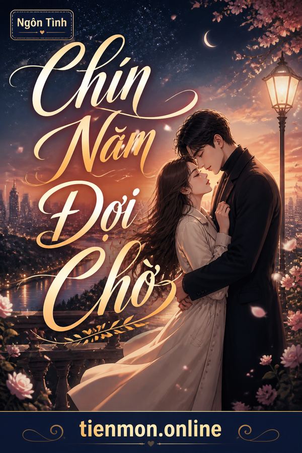 Chín Năm Đợi Chờ