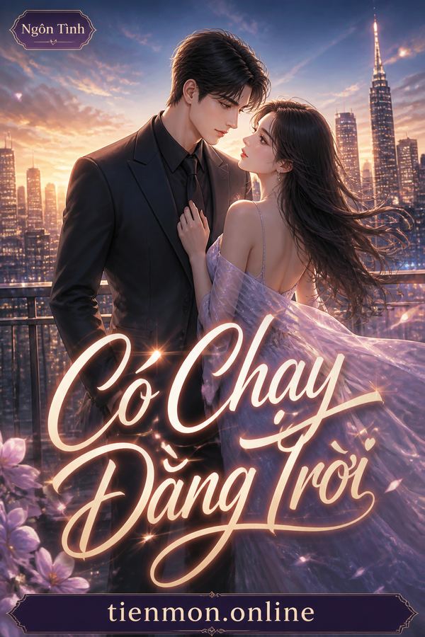Có Chạy Đằng Trời