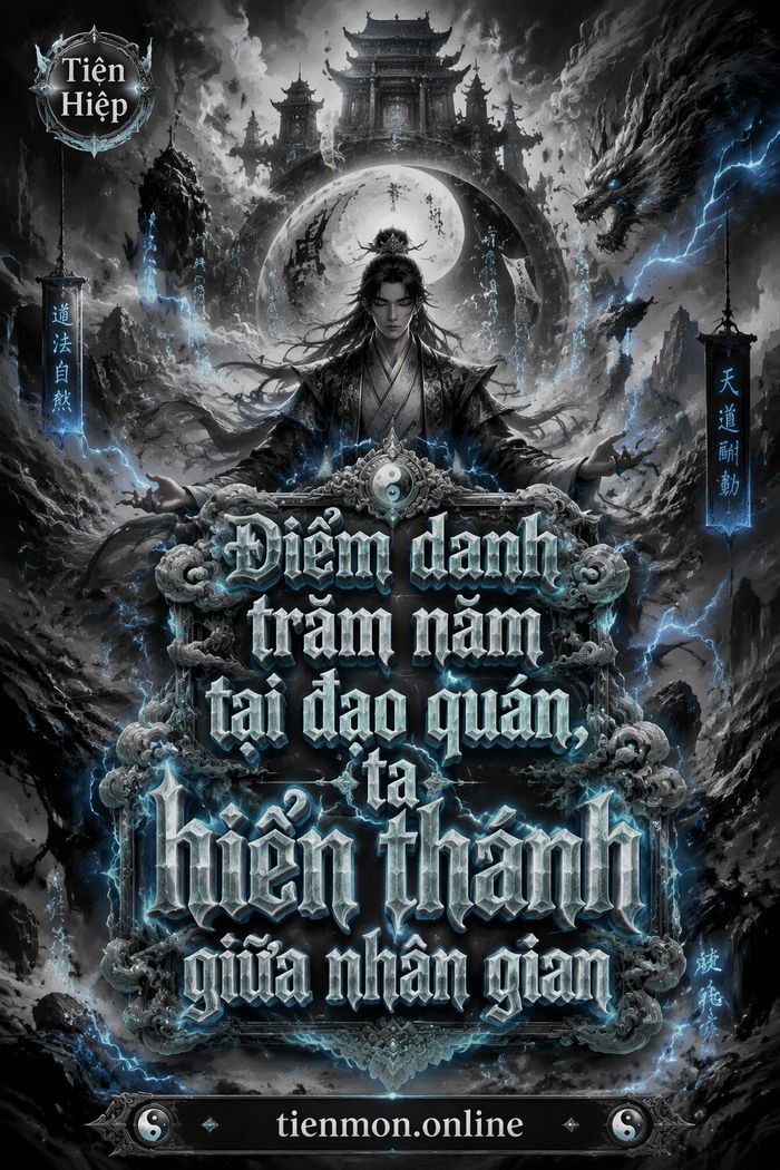 Điểm danh trăm năm tại đạo quán, ta hiển thánh giữa nhân gian