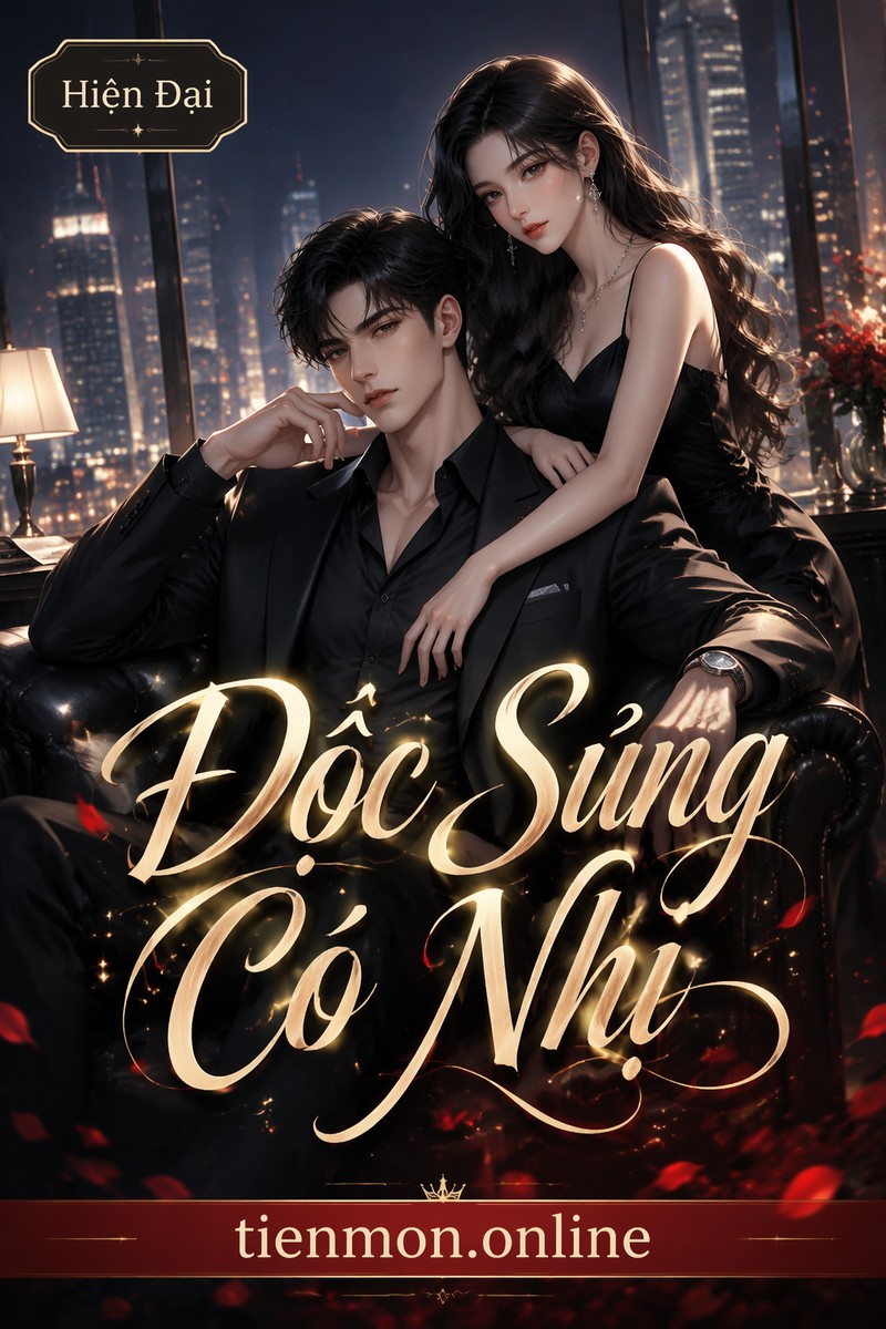 Độc Sủng Có Nhị