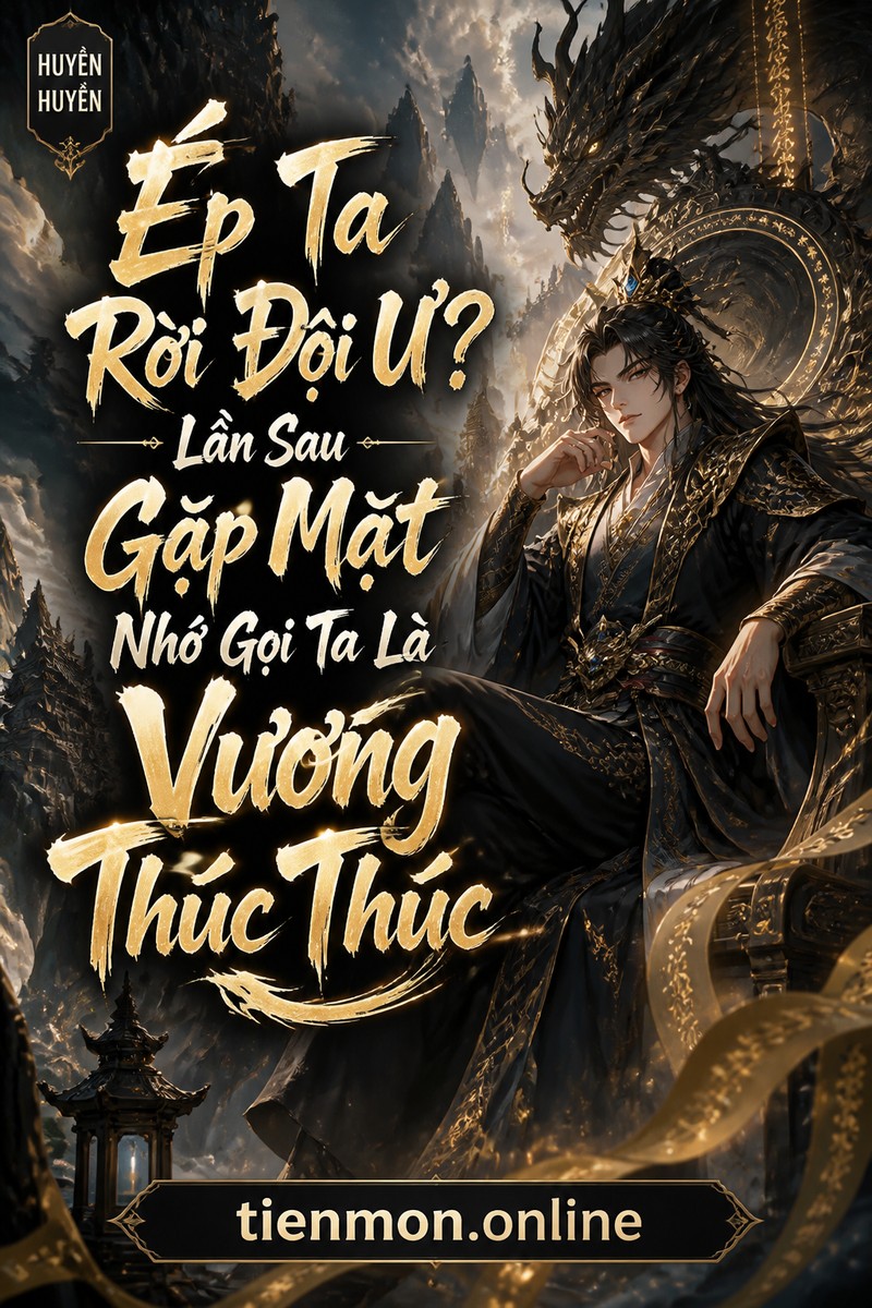 Ép Ta Rời Đội Ư? Lần Sau Gặp Mặt Nhớ Gọi Ta Là Vương Thúc Thúc