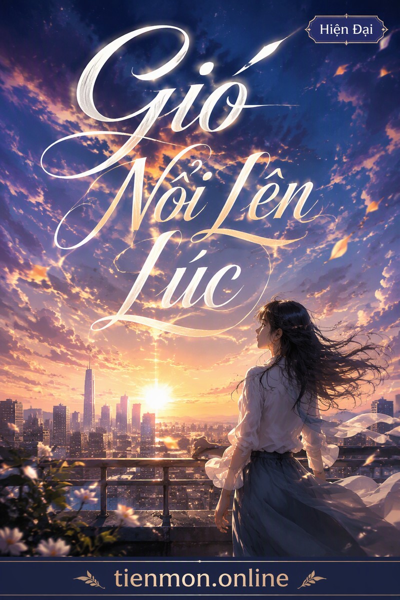 Gió Nổi Lên Lúc