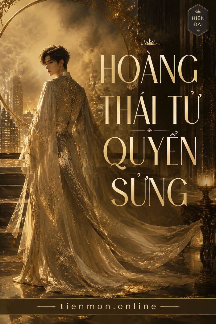 Hoàng Thái Tử Quyển Sủng