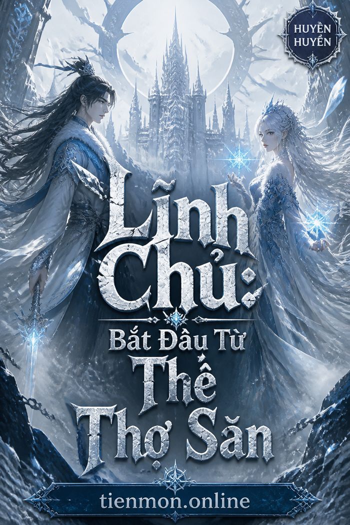 Lĩnh Chủ: Bắt Đầu Từ Thẻ Thợ Săn