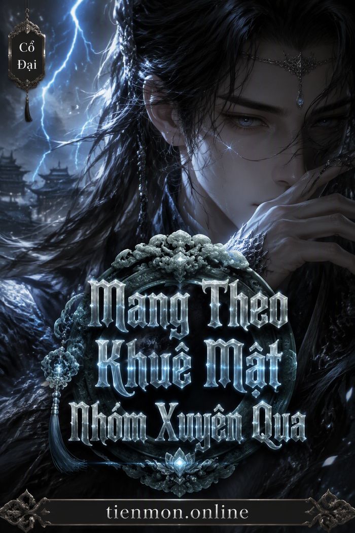 Mang Theo Khuê Mật Nhóm Xuyên Qua
