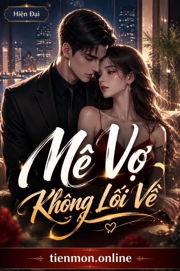 Mê Vợ Không Lối Về