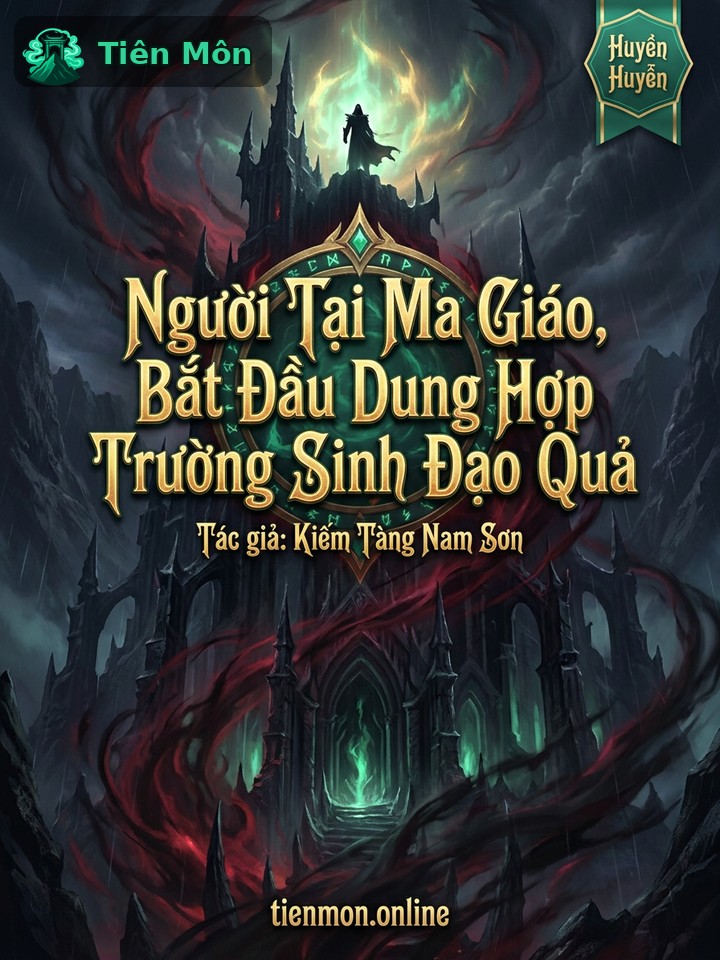 Người Tại Ma Giáo, Bắt Đầu Dung Hợp Trường Sinh Đạo Quả