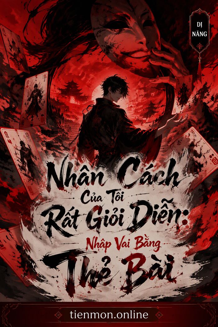 Nhân Cách Của Tôi Rất Giỏi Diễn: Nhập Vai Bằng Thẻ Bài
