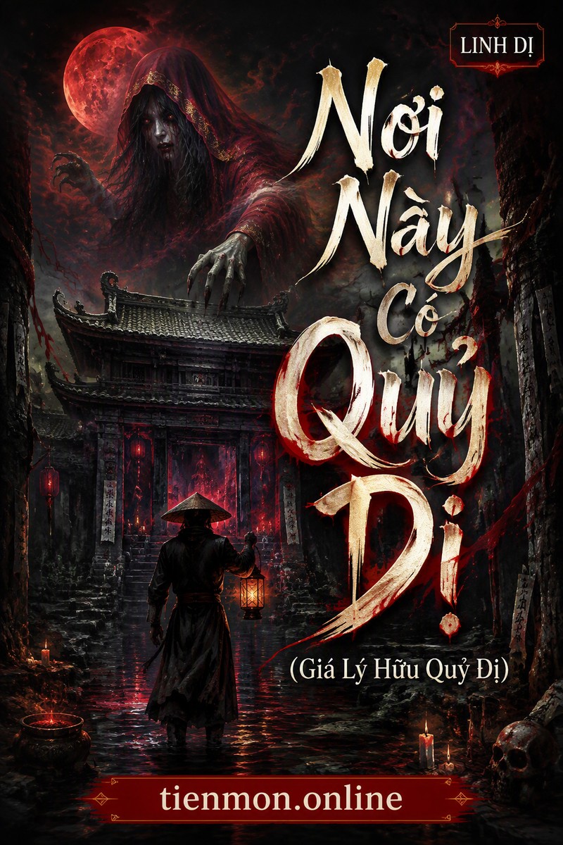 Nơi Này Có Quỷ Dị (Giá Lý Hữu Quỷ Dị)