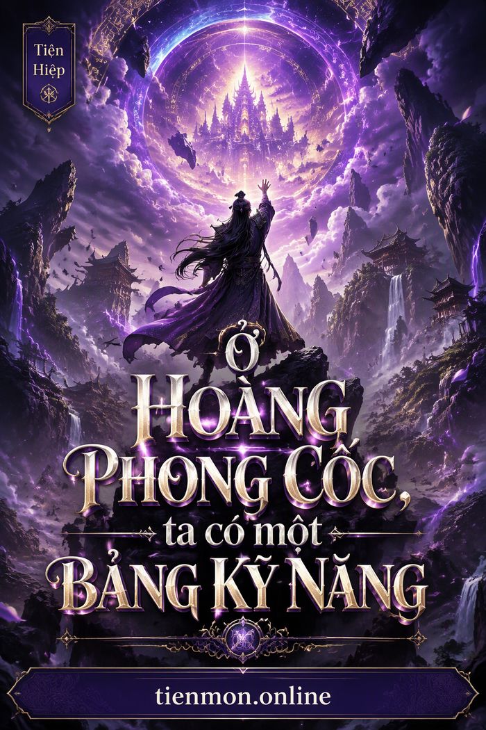 Ở Hoàng Phong Cốc, ta có một bảng kỹ năng