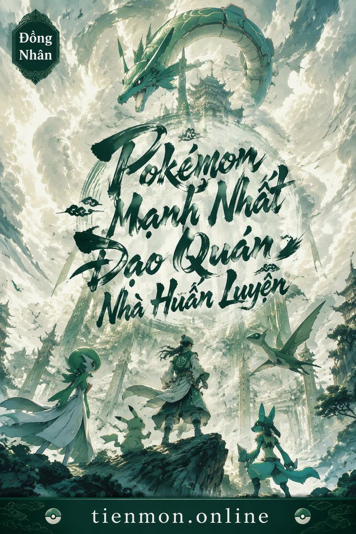 Pokemon Mạnh Nhất Đạo Quán Nhà Huấn Luyện