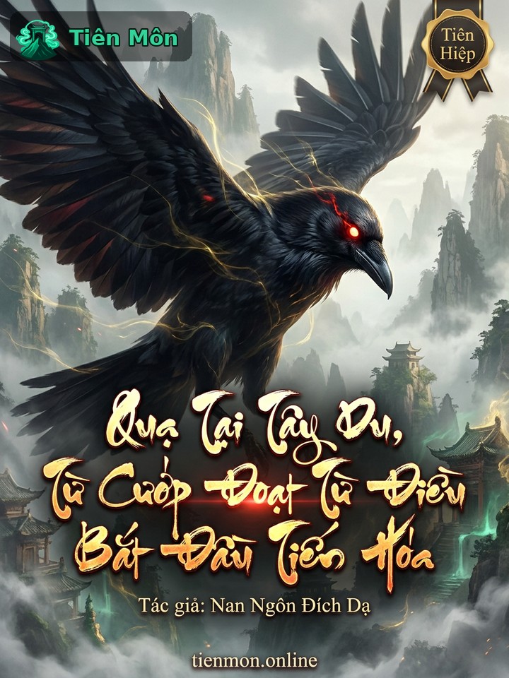 Quạ Tại Tây Du, Từ Cướp Đoạt Từ Điều Bắt Đầu Tiến Hóa