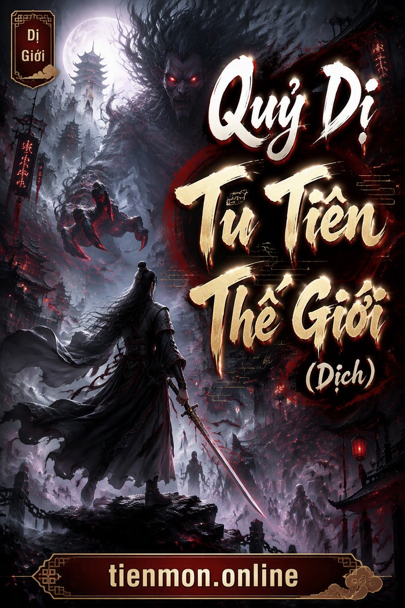Quỷ Dị Tu Tiên Thế Giới (Dịch)