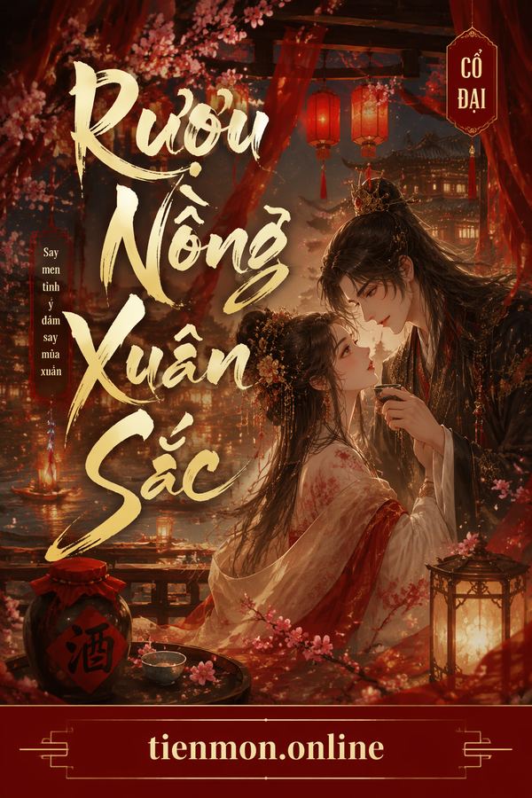 Rượu Nồng Xuân Sắc