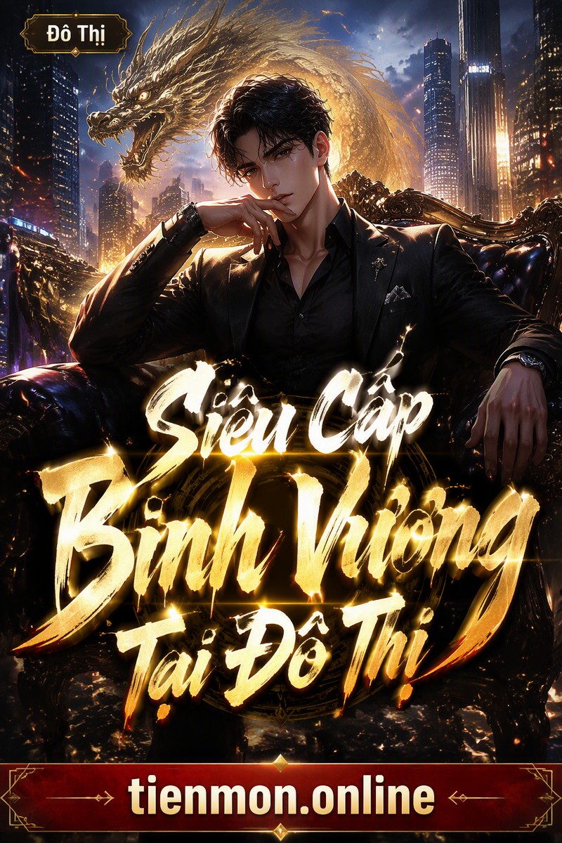 Siêu Cấp Binh Vương Tại Đô Thị