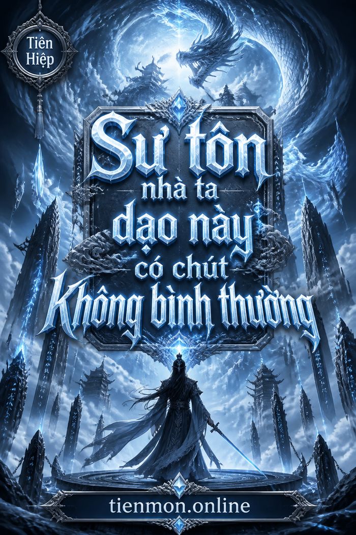 Sư tôn nhà ta dạo này có chút không bình thường