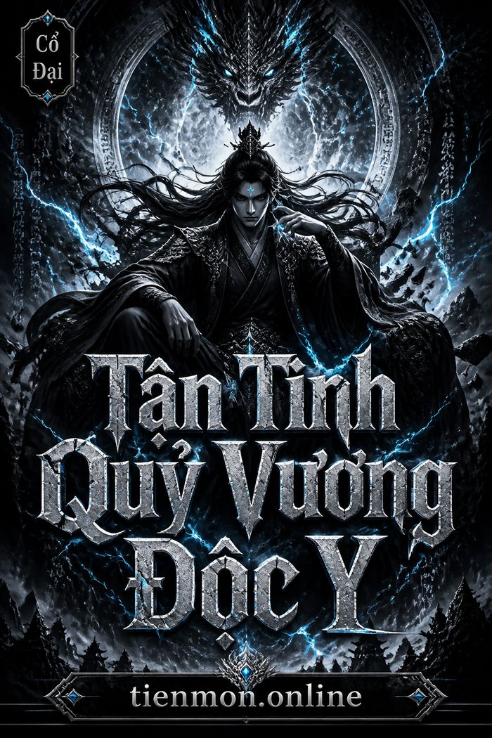 Tận Tình Quỷ Vương Độc Y