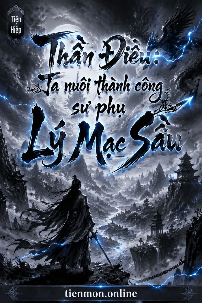 Thần Điêu: Ta nuôi thành công sư phụ Lý Mạc Sầu
