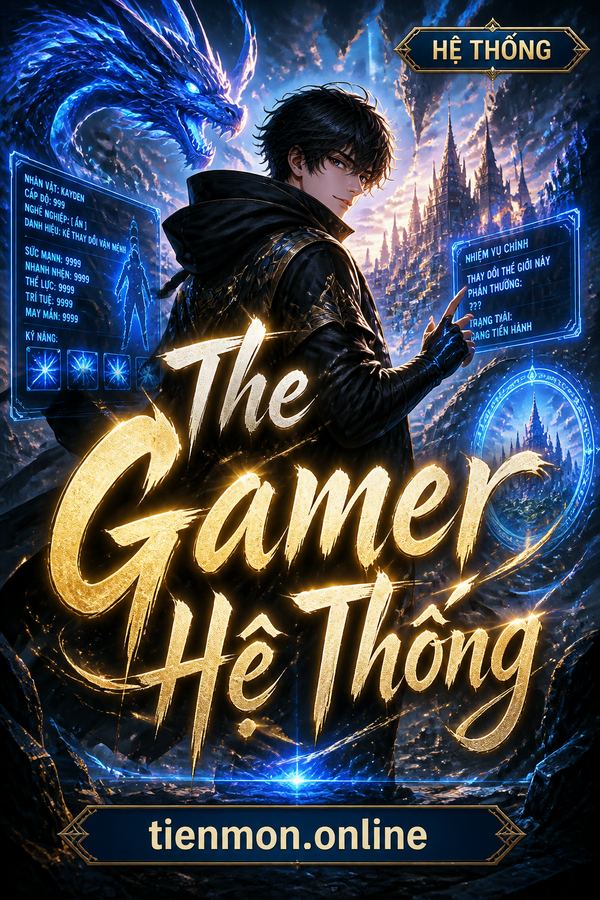 The Gamer Hệ Thống