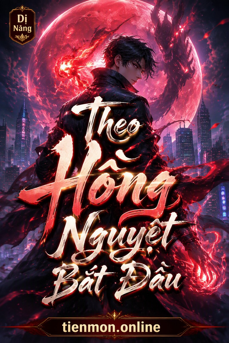 Theo Hồng Nguyệt Bắt Đầu