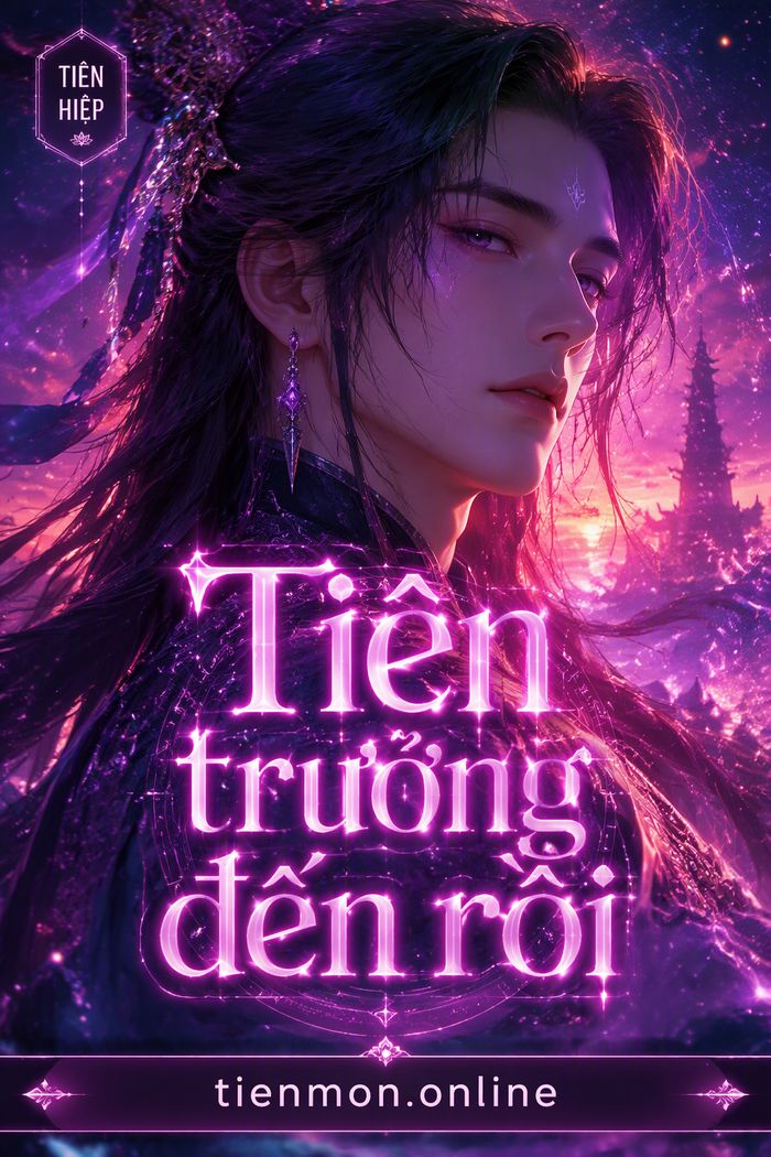Tiên trưởng đến rồi