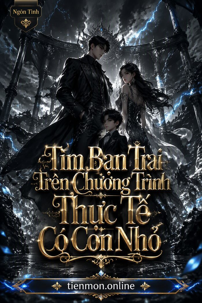 Tìm Bạn Trai Trên Chương Trình Thực Tế Có Con Nhỏ