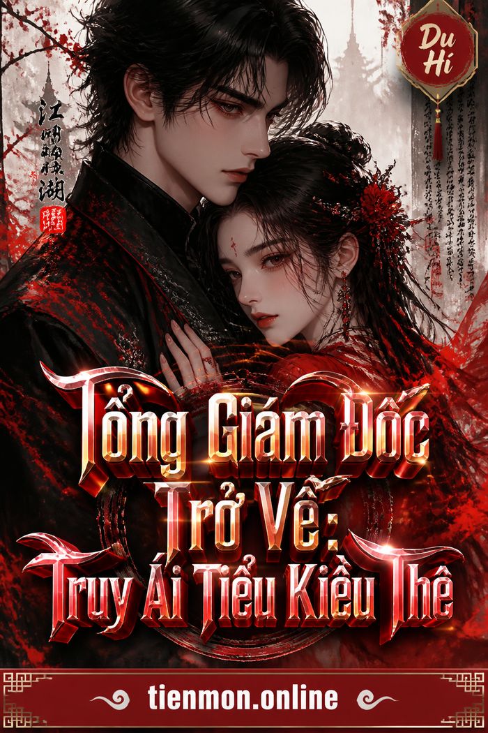 Tổng Giám Đốc Trở Về: Truy Ái Tiểu Kiều Thê