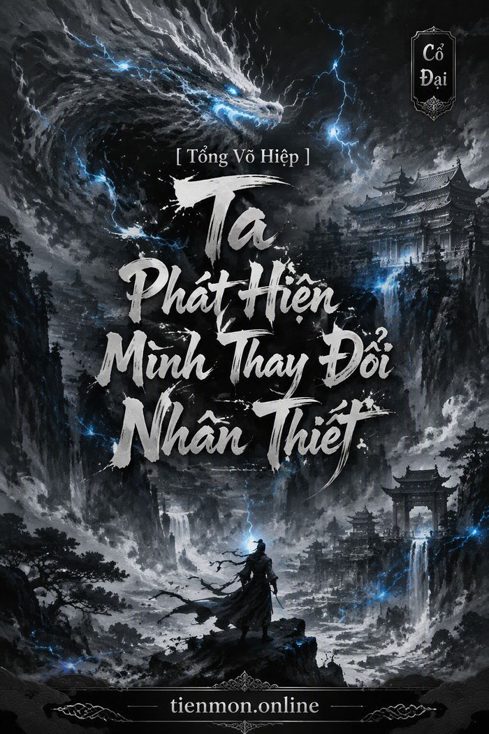 [ Tổng Võ Hiệp ] Ta Phát Hiện Mình Thay Đổi Nhân Thiết