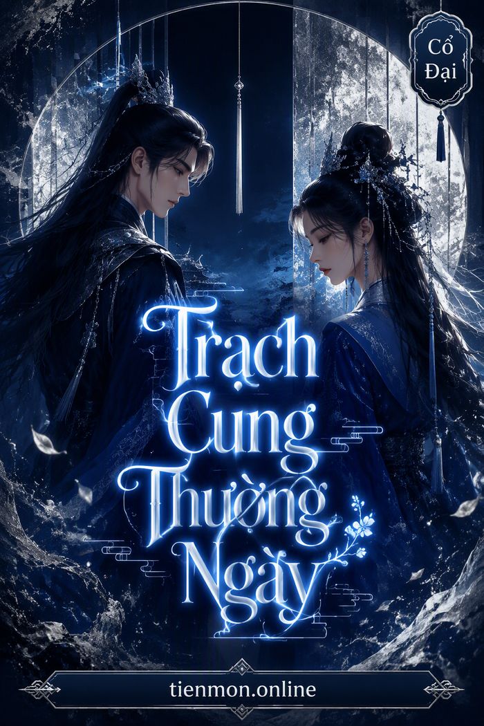 Trạch Cung Thường Ngày