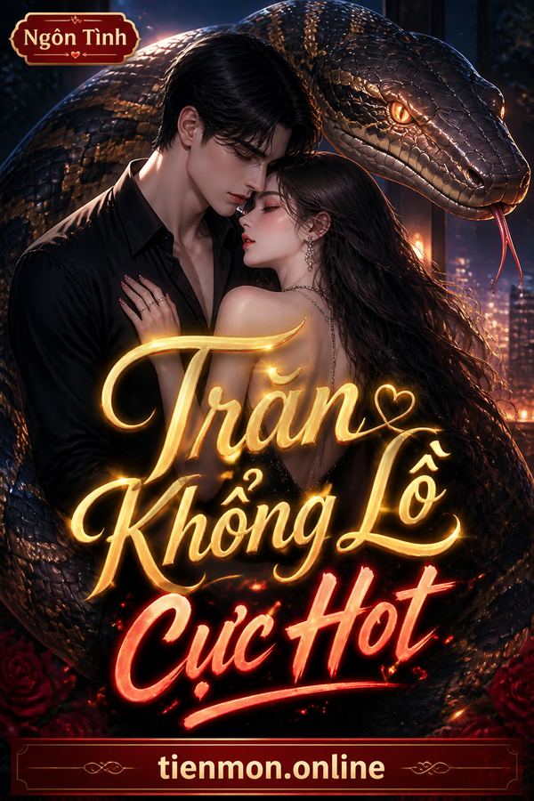 Trăn Khổng Lồ Cực Hot
