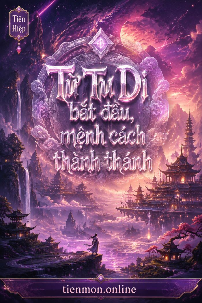 Từ Tu Di bắt đầu, mệnh cách thành thánh