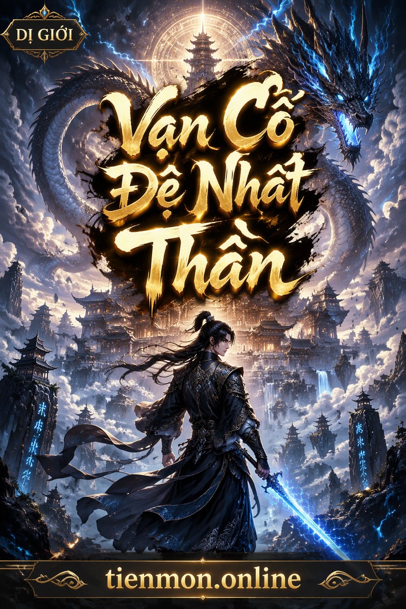 Vạn Cổ Đệ Nhất Thần
