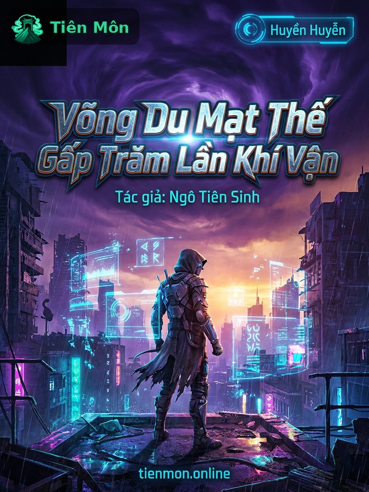 Võng Du Mạt Thế Gấp Trăm Lần Khí Vận