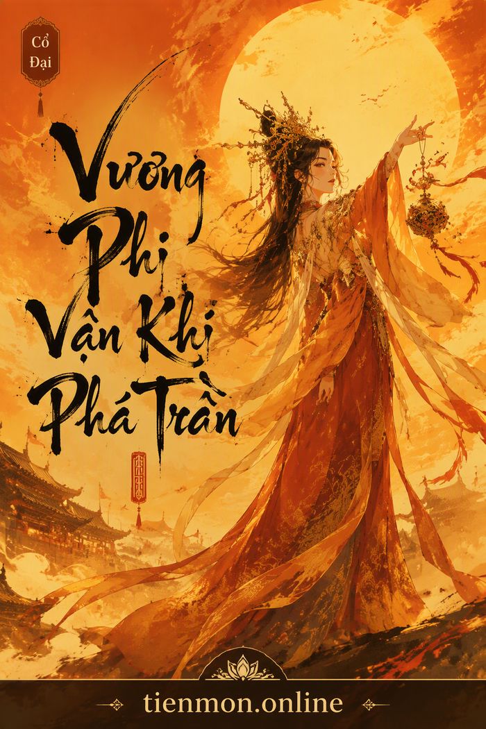 Vương Phi Vận Khí Phá Trần
