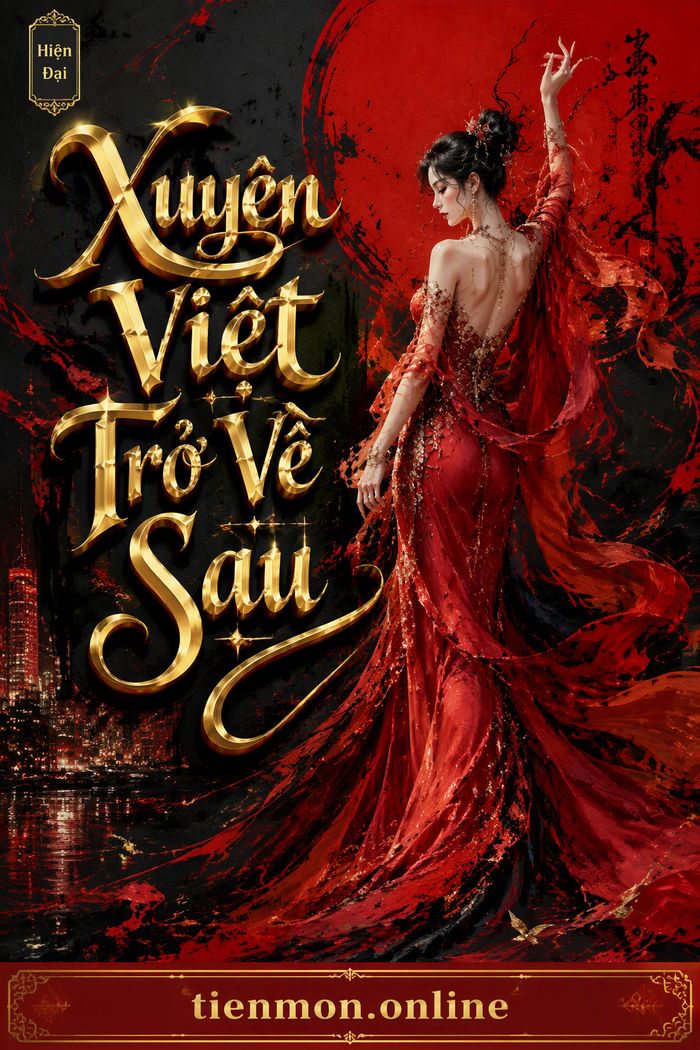 Xuyên Việt Trở Về Sau